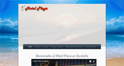 Desktop Screenshot of hotelplayaentecolutla.com